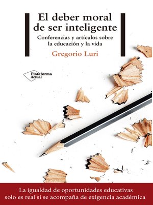 cover image of El deber moral de ser inteligente